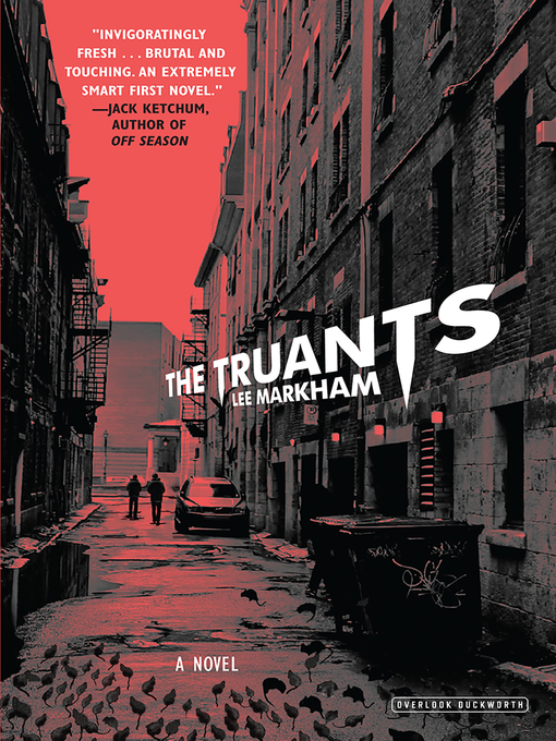 Title details for The Truants by Lee Markham - Available